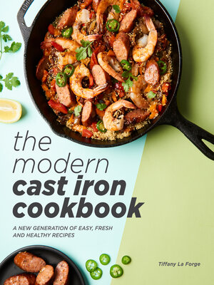 cover image of The Modern Cast Iron Cookbook